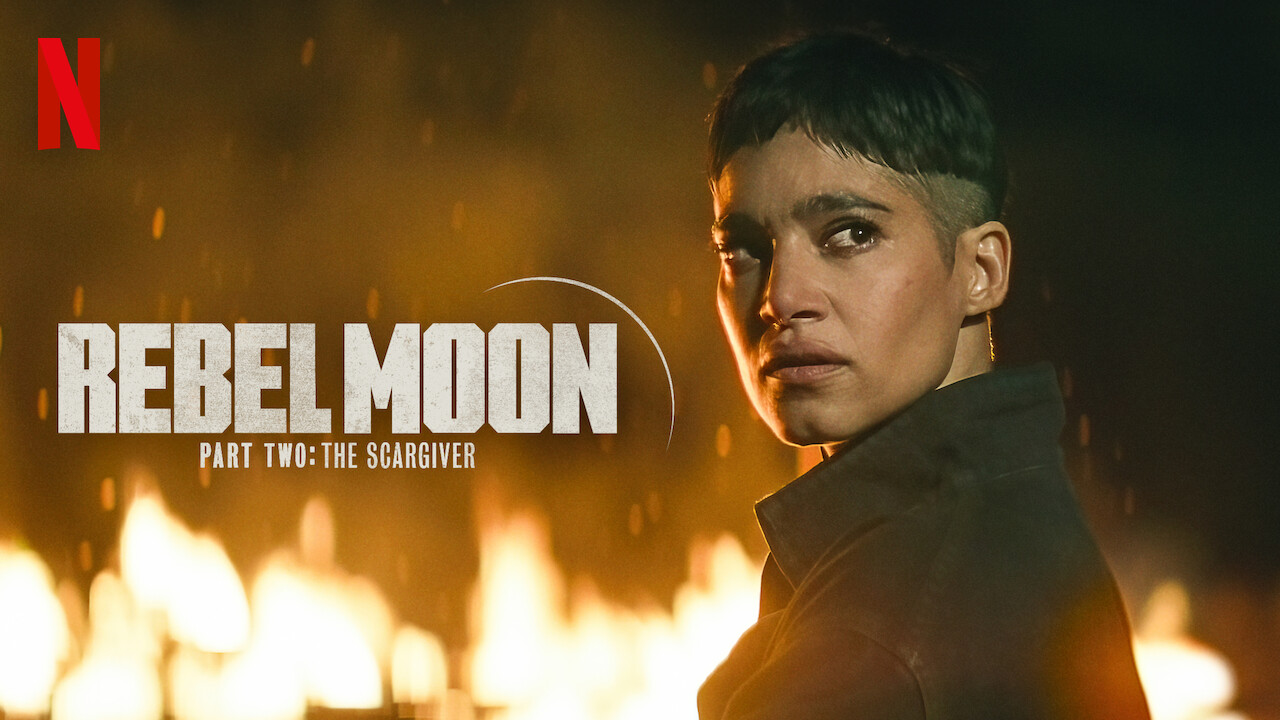 Rebel Moon — Part Two: The Scargiver - Netflix Canada April 2024