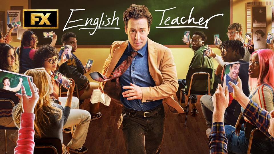 English Teacher - Season One [2024] on FX