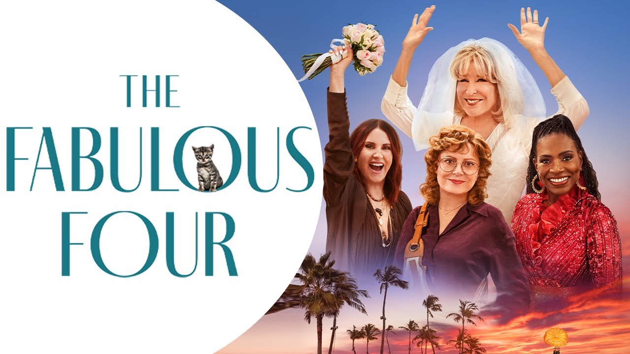 The Fabulous Four [2024] - Susan Sarandon, Bette Midler, Megan Mullally