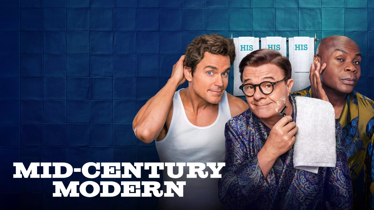 Mid-Century Modern - Season One [2025] on Hulu / Disney Plus