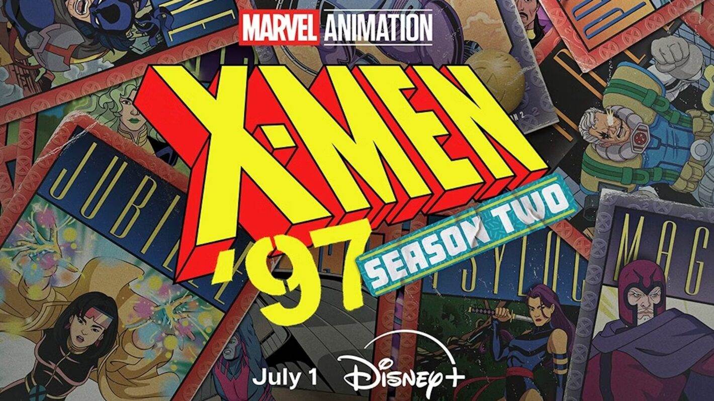 X-Men ‘97 (Season 2) - Disney Plus Canada July 2026